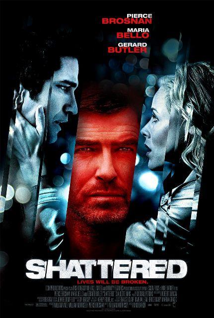 Shattered – 2007 فيلم بقصة مثيرة