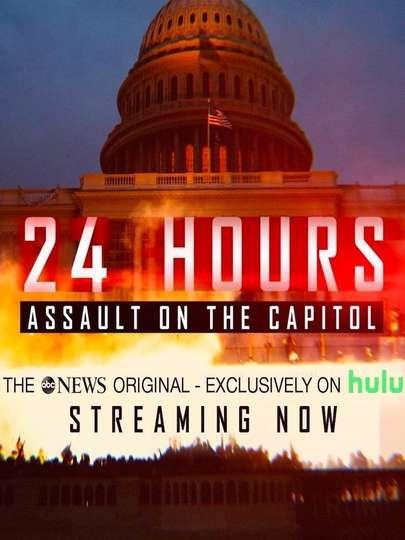 الأفلام الوثائقية 2021 24 Hours: Assault on the Capitol