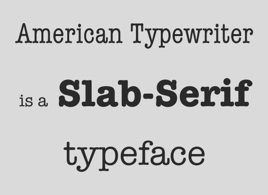 الخط American Typewriter - الخطوط Serif وSans serif