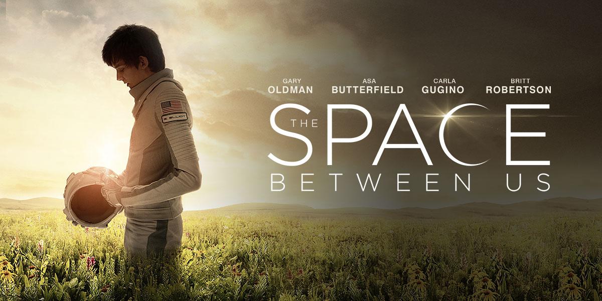 بوستر فيلم The space between us