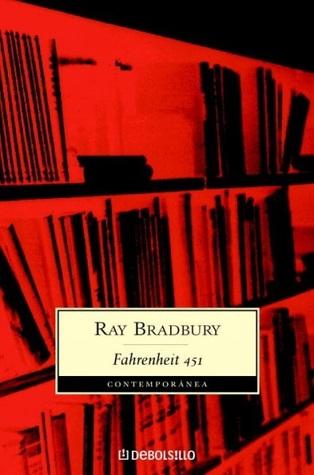 فهرنهايت 451 - راي براد بري - روايات رائعة يجب أن تقرأها في أقرب فرصة