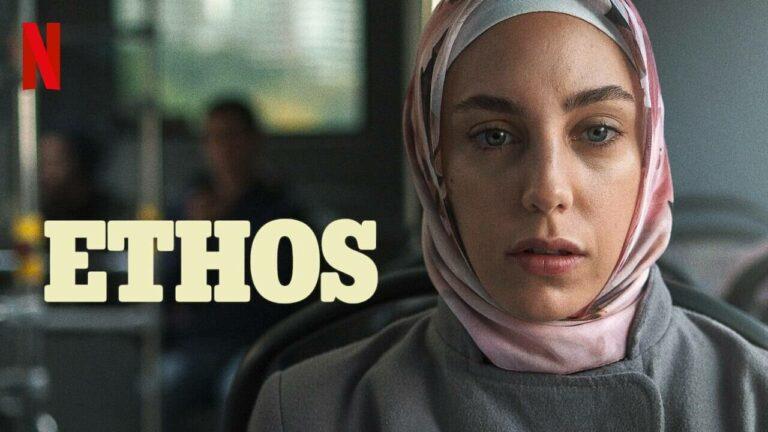 مراجعة مسلسل Ethos: قصص مختلفة لنساء يعشن في مجتمع واحد