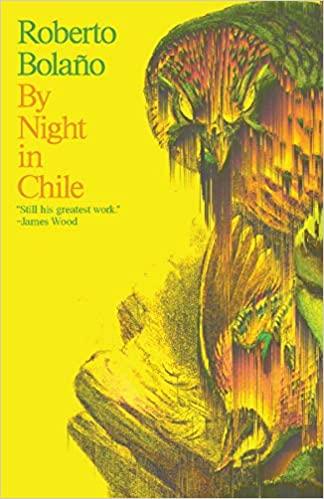 By Night in Chile أفضل الروايات القصيرة