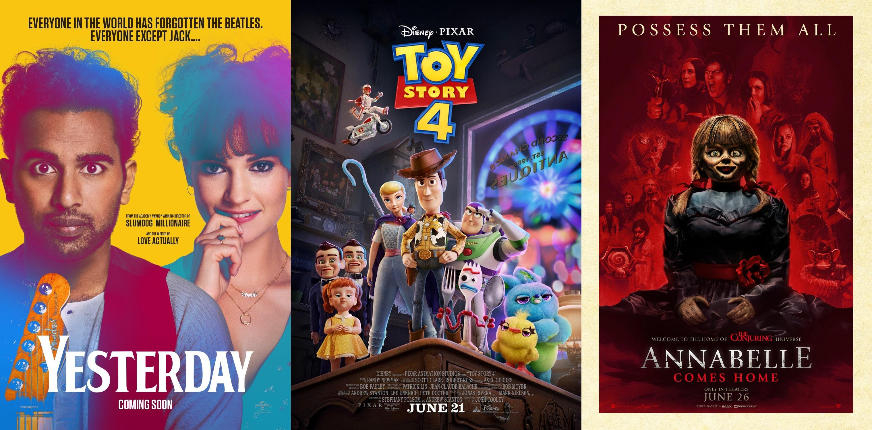 "Toy Story 4"، "Annabelle Comes Home" ،"Yesterday"