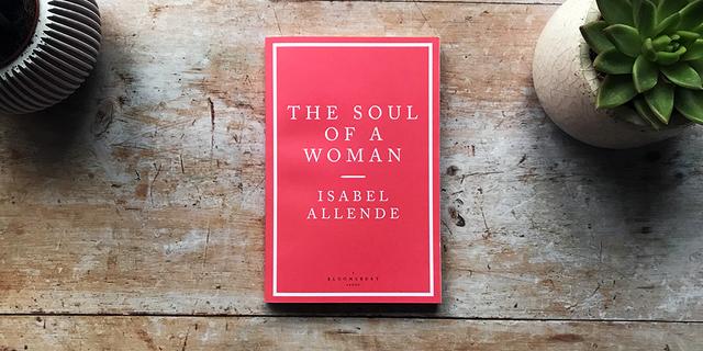 روح امرأة: كتاب نسوي جديد للكاتبة إيزابيل الليندي يحطم أوثان الذكوريين