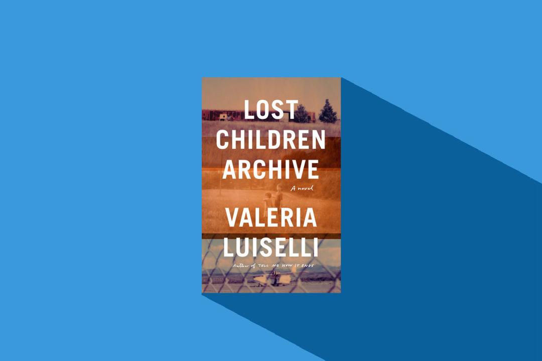 Lost Children Archive - أرشيف الأطفال المفقودين