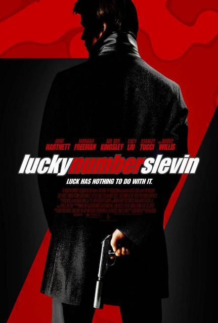 Lucky Number Slevin – 2006 فيلم بقصة مثيرة