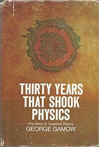 أفضل الكتب في الفيزياء Thirty Years that Shook Physics