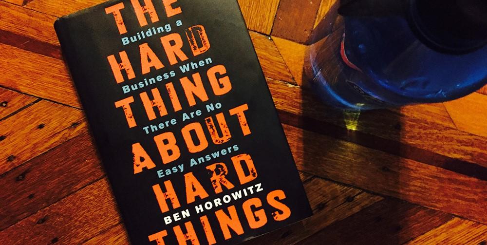كتاب The hard thing about hard things - كتب ريادة الاعمال