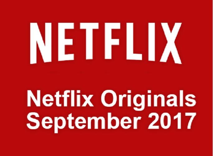 نيتفلكس لشهر سبتمير Netflix Originals in September 2017