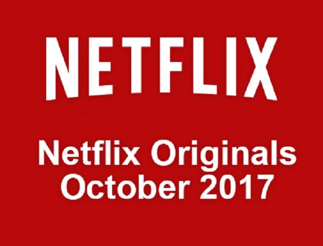 netflix originals october 2017