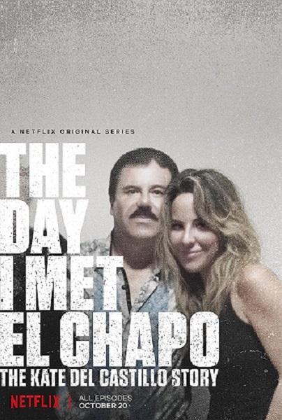 The Day I Met El Chapo بوستر