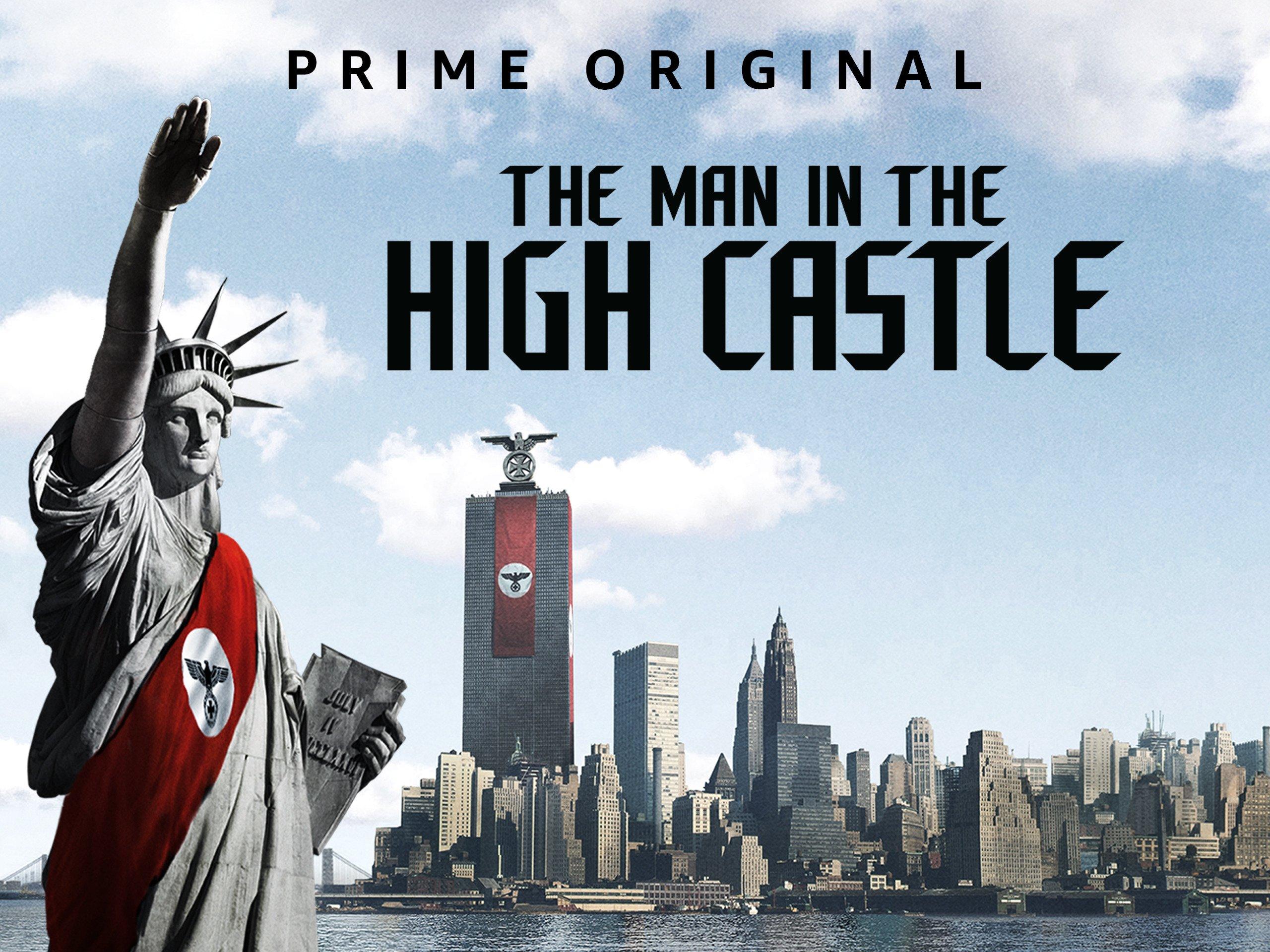 الرجل في القلعة العالية مسلسل تاريخ بديل مسلسل The Man in the High Castle