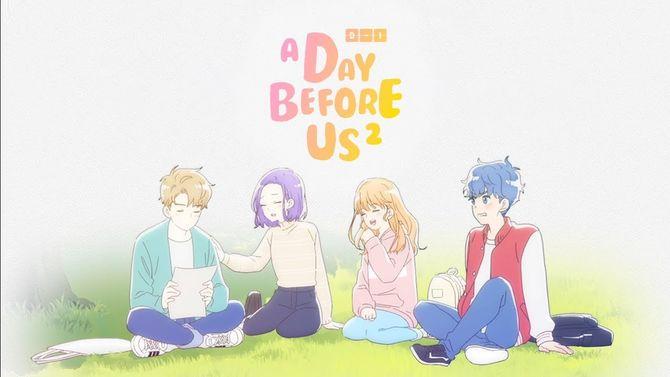 A Day Before Us أنمي 