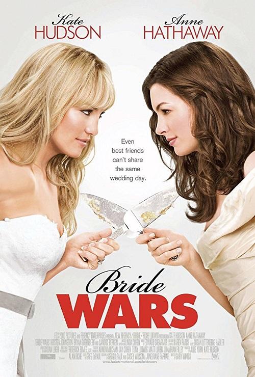 Bride Wars بوستر أفلام الزفاف
