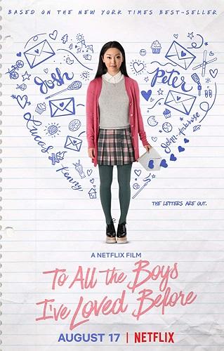 To All The Boys I’ve Loved Before بوستر