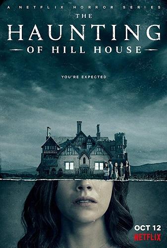 The Haunting of Hill House بوستر أفضل مسلسلات نتفليكس 2018