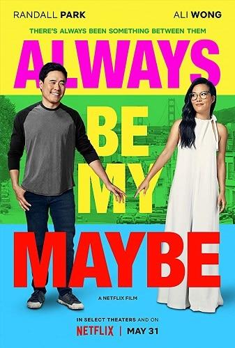 بوستر Always Be My Maybe