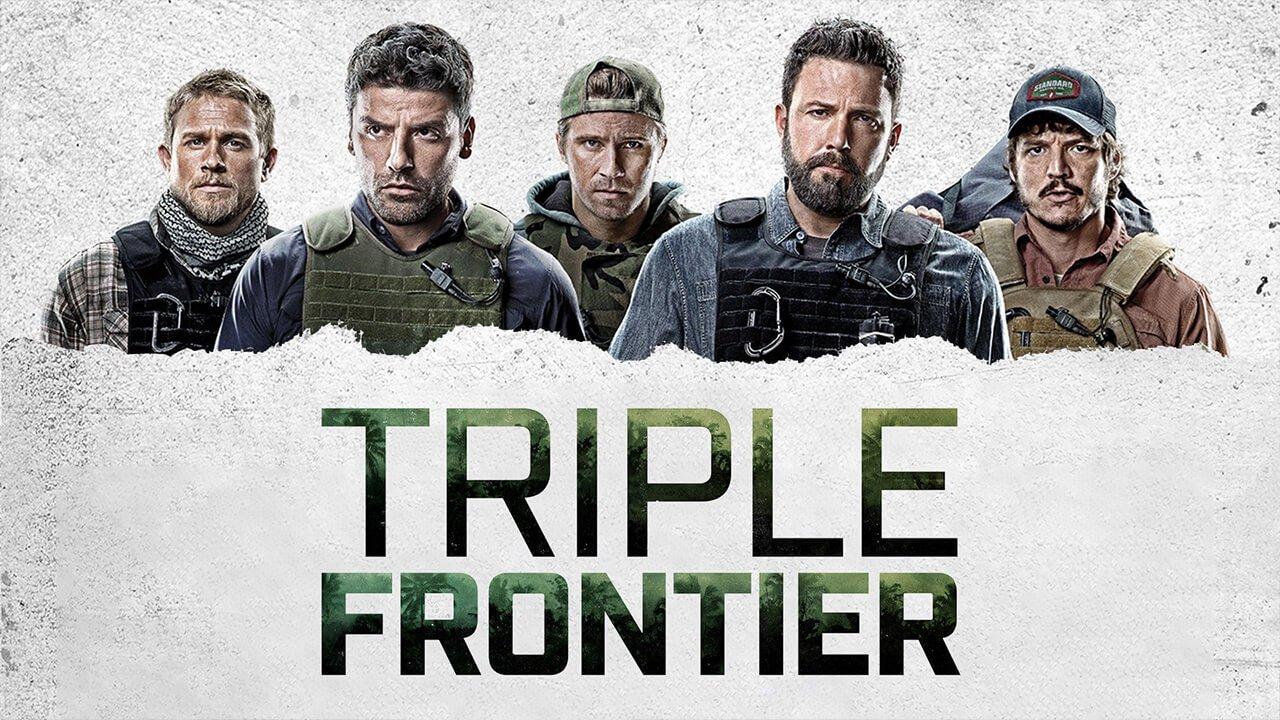 Triple Frontier أفضل أفلام أكشن 2019