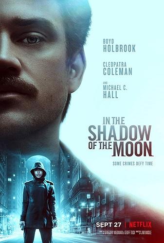 بوستر أفلام نتفليكس In the Shadow of the Moon