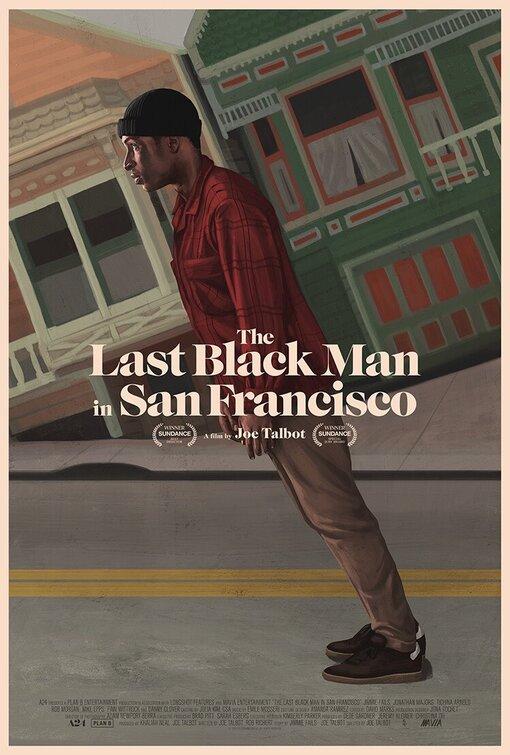last_black_man_in_san_francisco_ver3 Poster