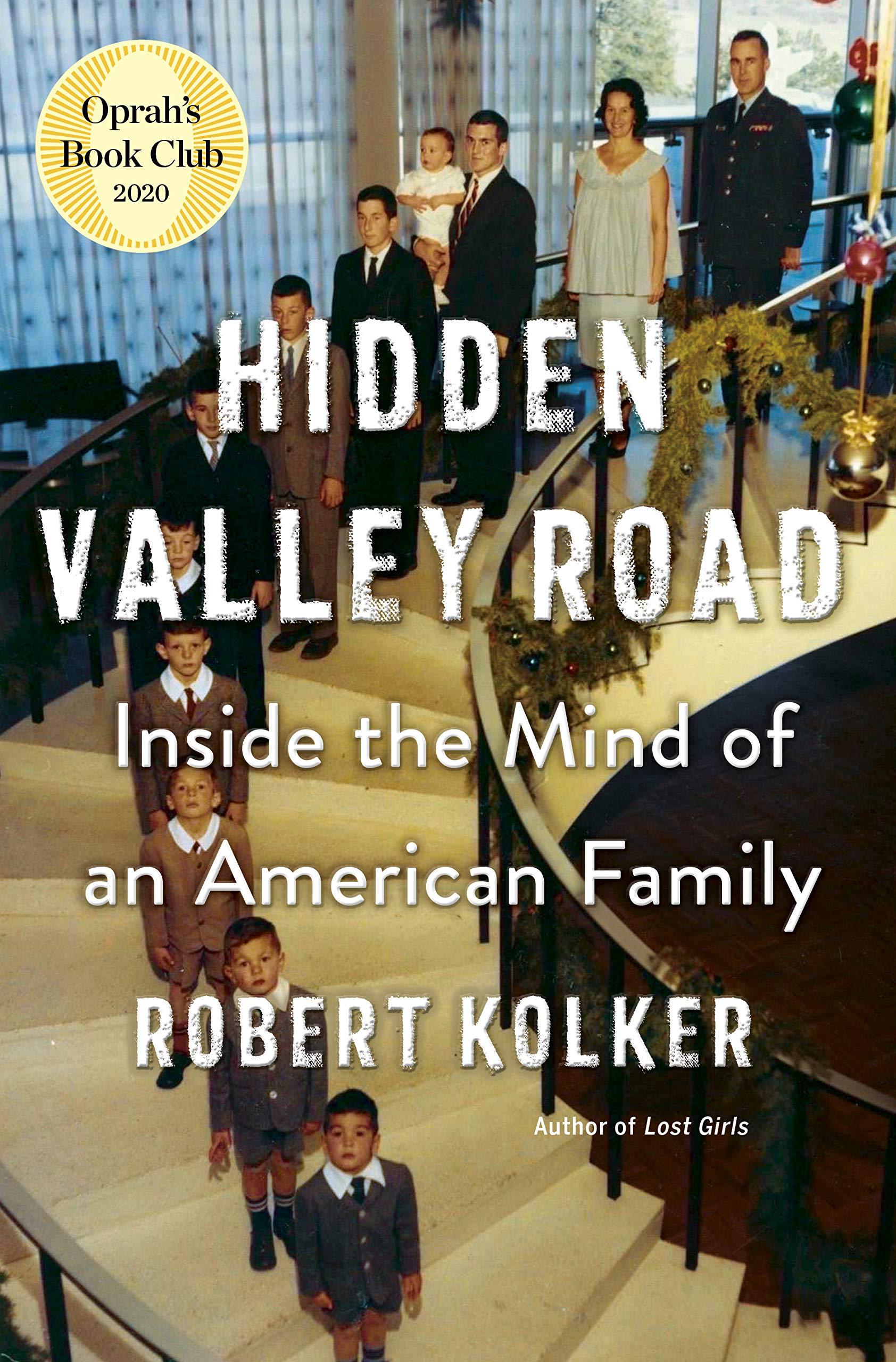 كتاب Hidden Valley Road Inside the Mind of an American Family