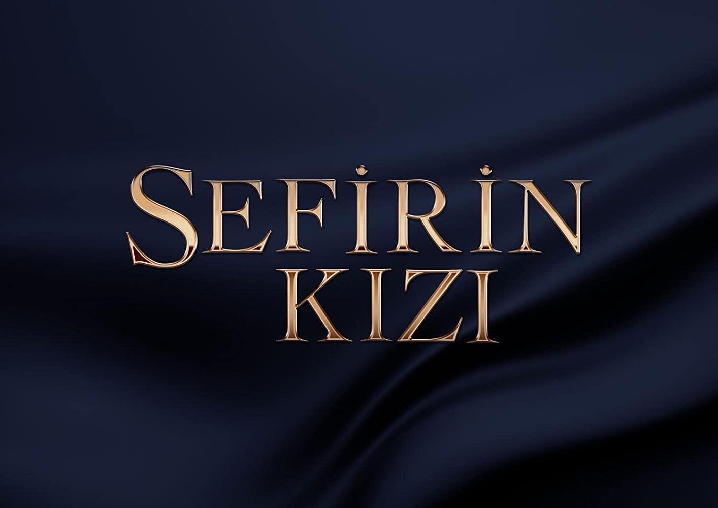 ابنة السفير 2 Sefirin Kizi