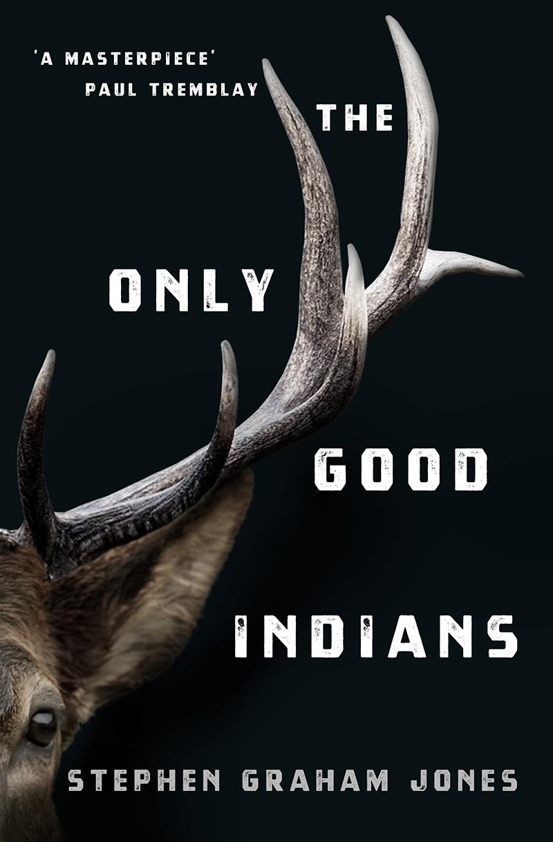 رواية "The Only Good Indians" من أفضل روايات رعب 2020