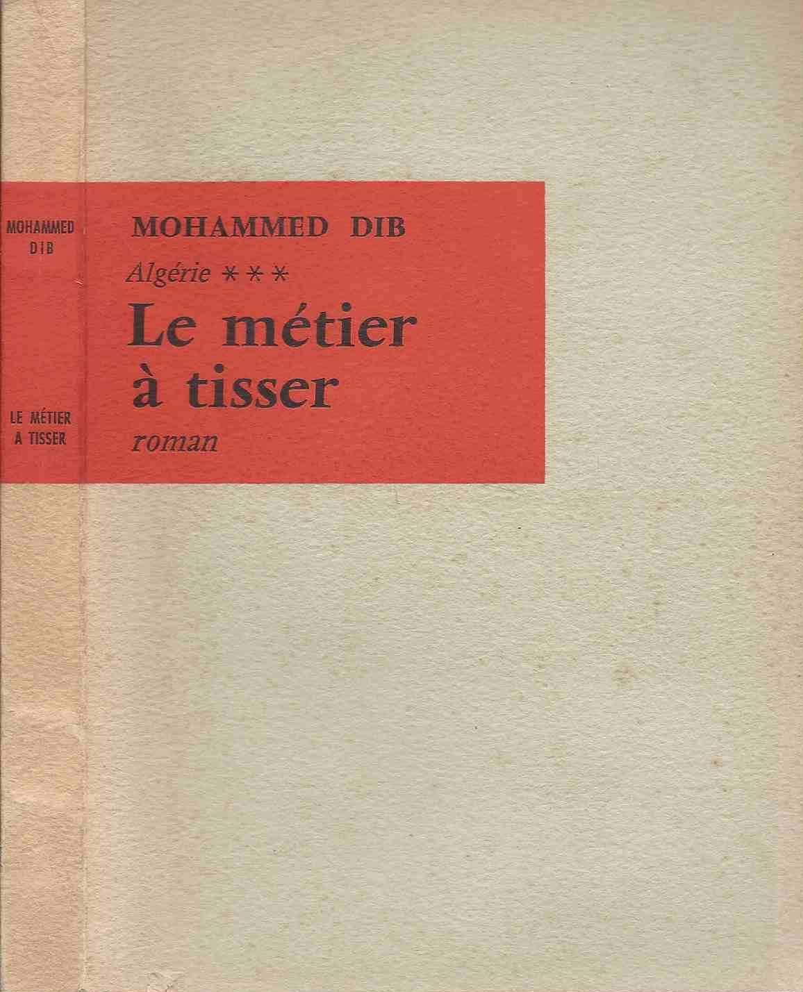 غلاف رواية النّول باللغة الفرنسية - ثلاثية الدار الكبيرة والحريق والنول رائعة محمد الديب
