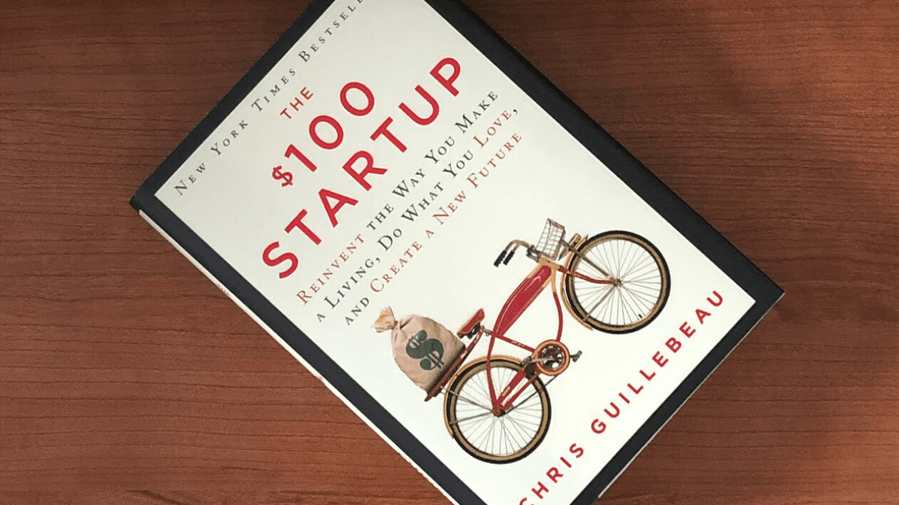 The $100 Startup - ريادة الأعمال