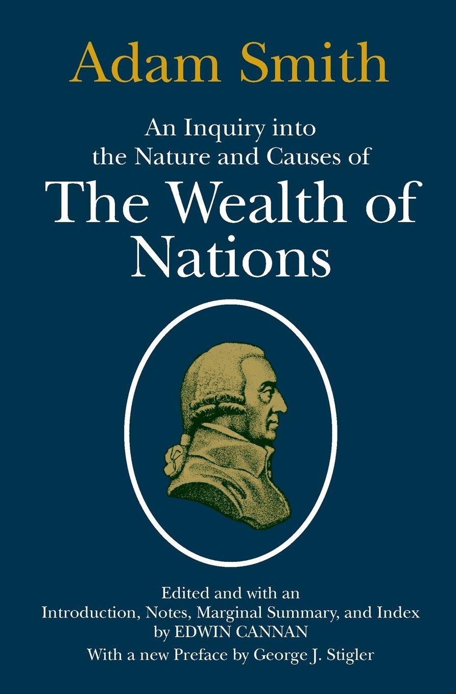 The Wealth of Nations - النظام الاقتصادي الرأسمالي - النظم الاقتصادية
