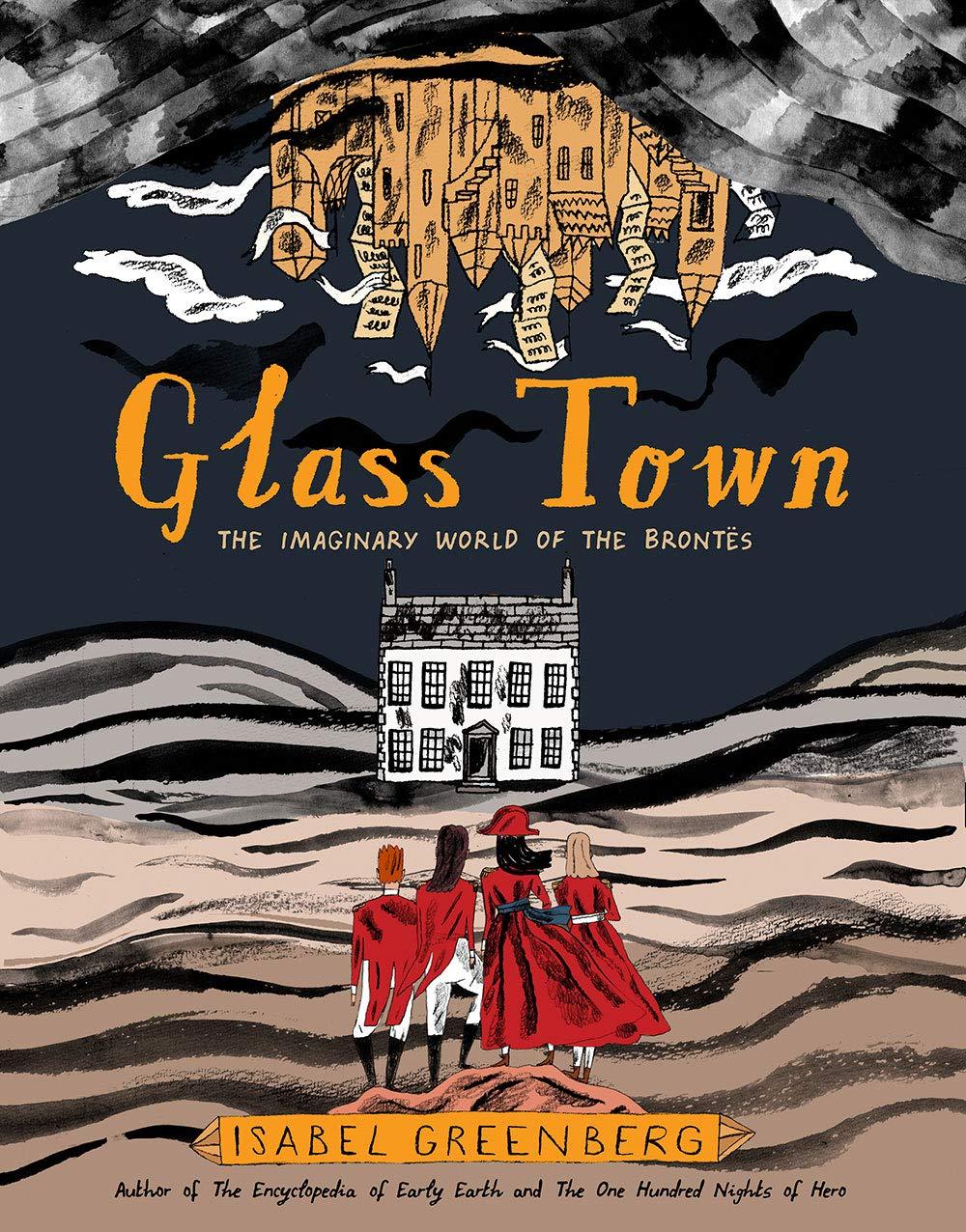 الأبرز في 2020 - الغلاف الأمامي لـ Glass Town: The Imaginary World of the Brontës.