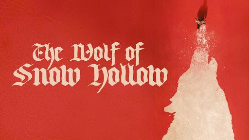 The Wolf Of Snow Hollow أفضل أفلام تشويق وإثارة