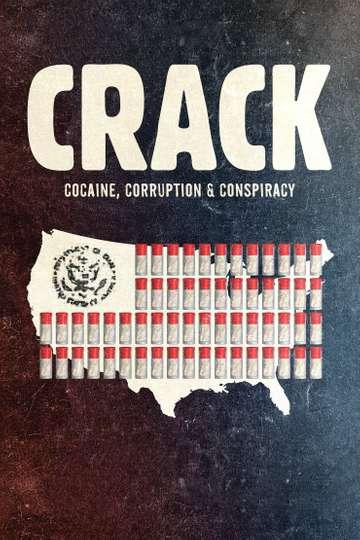 أفضل الأفلام الوثائقية 2021.. أفلام تروي قصص حقيقية ملهمة Crack: Cocaine, Corruption &amp; Conspiracy