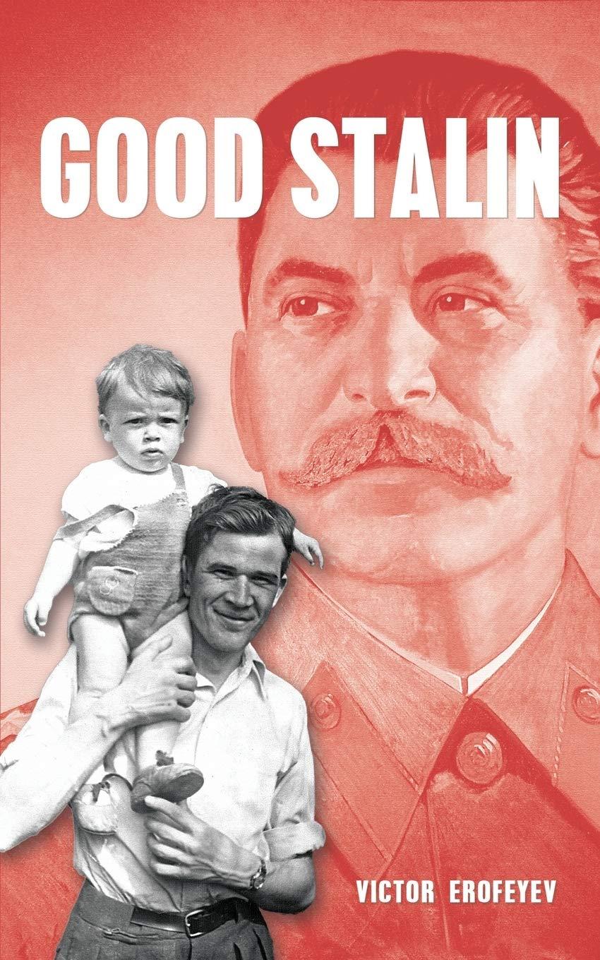 غلاف رواية ستالين الطيب للكاتب فيكتور إيروفييف