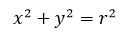 معادلة الدائرة في حال كان مركزها في مبدأ الإحداثيات