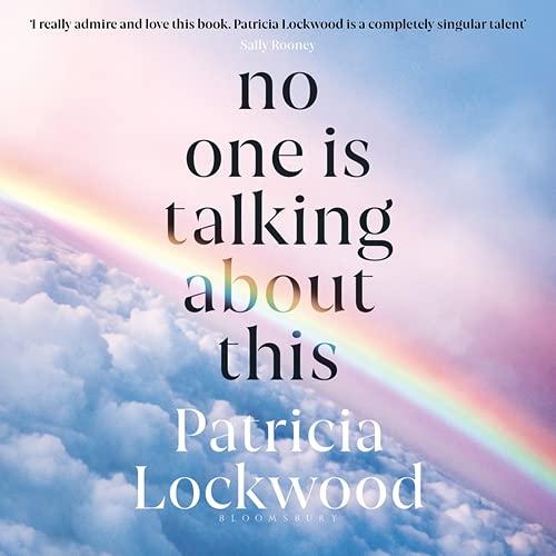 القائمة الطويلة للبوكر 2021 - Patricia Lockwood - No One is Talking About This