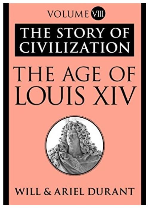 عصر لويس الرابع عشر The Age of Louis XIV