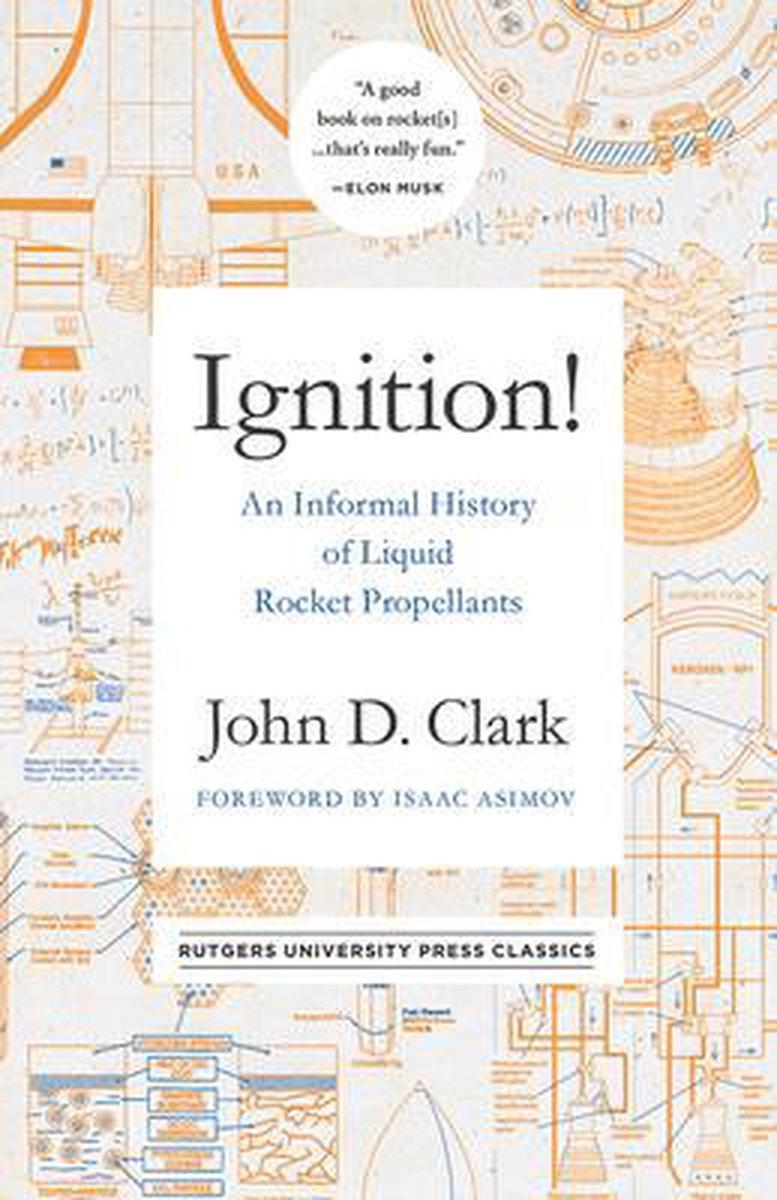 غلاف كتاب Ignition: An Informal History of Liquid Rocket Propellants 