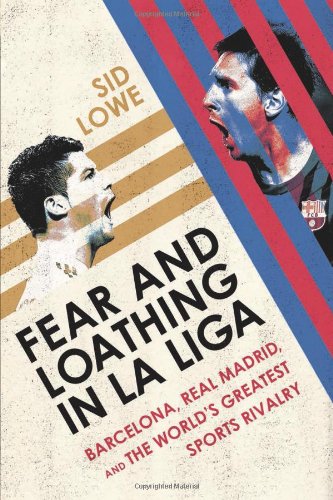 كتاب Fear and Loathing in La Liga الساحرة المستديرة
