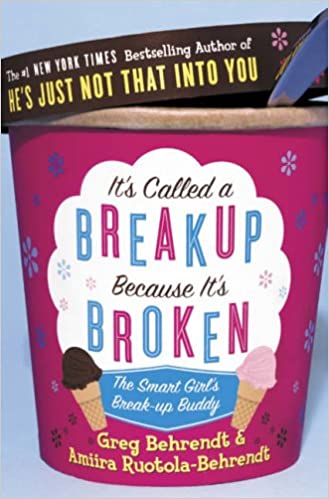 كتاب It's Called a Breakup Because It's Broken عن العلاقات الفاشلة