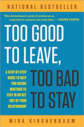 كتاب Too Good to Leave, Too Bad to Stay عن الأزمات العاطفية والعلاقات الفاشلة
