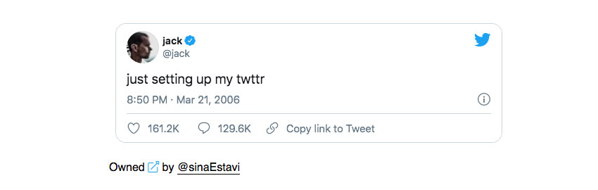 أول تغريدة على منصة تويتر التي تم بيعها مقابل 2.9 مليون دولار كرمز غير قابل للاستبدال